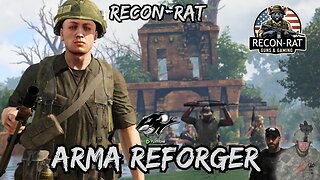 RECON-RAT - ARMA Reforger Vietnam - MILSIM Monday!