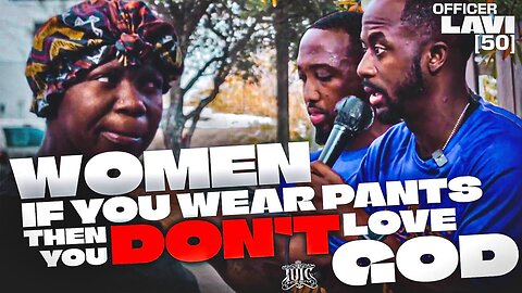 Women If You Wear Pants Then You Don’t Love God