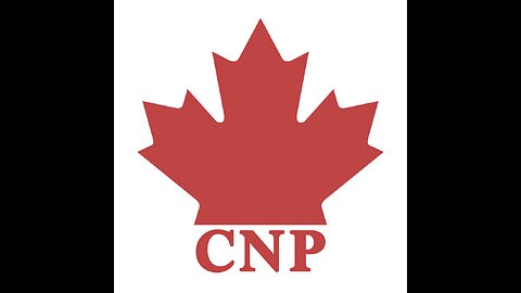 Canadian Nationalist Front-Canadian Nationalist Party-the only two parties that matter