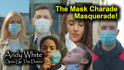 Andy White: The Mask Charade Masquerade!