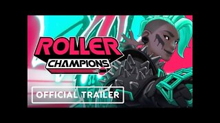 Roller Champions - Official Kickoff Season Gameplay Launch Trailer