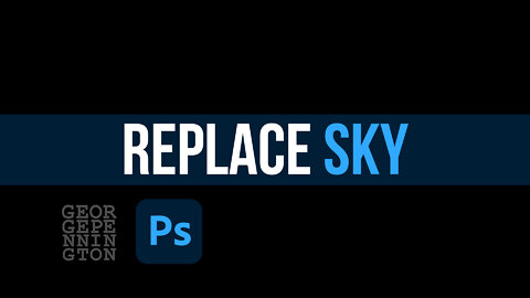 Sky Replacement using Adobe Photoshop