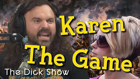 Karen: The Game