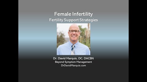 Female Fertility Support Strategies