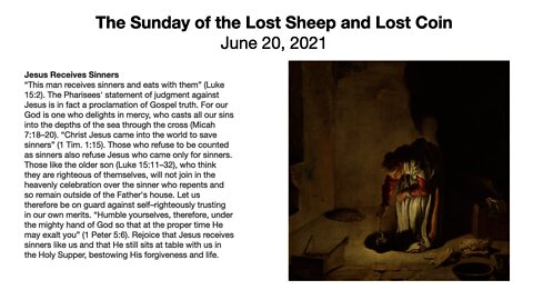 The Sunday of the Lost Sheep and the Lost Coin - June 20, 2021