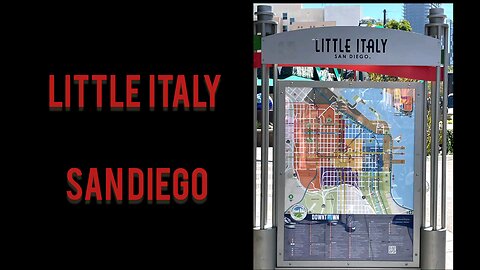 Little Italy San Diego California- Largest and Cleanest in America