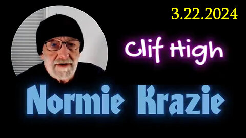 Clif High HUGE - Mornie Krazie - 3/24/24..