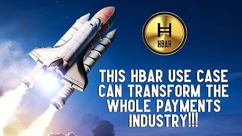 This HBAR Use Case Can Transform The WHOLE PAYMENTS INDUSTRY!!!