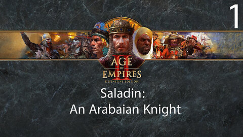 Age of Empires II: Saladin An Arabian Knight