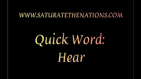 Quick Word: Hear