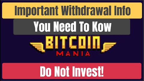 Bitcoin Mania Mining Simulator Update , WIthdrawal Info You Need To Know.