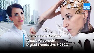 FashionTech Designer Anouk Wipprecht | Digital Trends Live 9.21.20