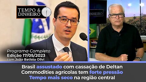 Commodities agrícolas tem forte pressão. Brasil assustado com cassação de Deltan