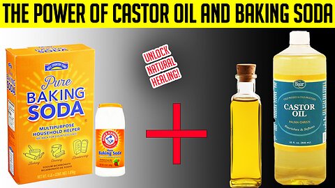 Old Doctor’s Miracle Mix Castor Oil & Baking Soda to Treat 14 Diseases!