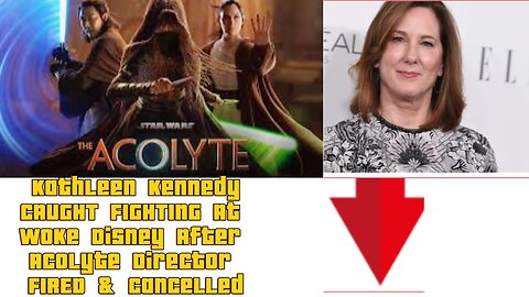 Kathleen Kennedy CAUGHT FIGHTING At Woke Disney After Acolyte Director FIRED & Cancelled!