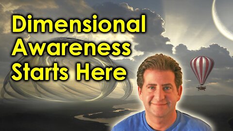 Dimensions of Consciousness Explained | YOU Have Access