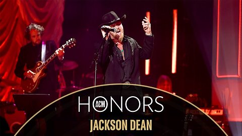 Jackson Dean - "Strong" (Live from the 17th ACM Honors)