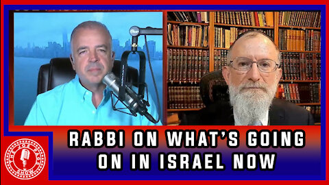 Rabbi Yaakov Menken on What's Going on in Israel Now