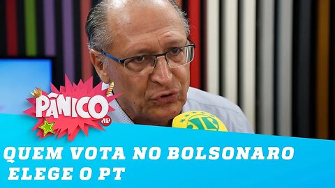 Quem vota no Bolsonaro elege o PT, diz Geraldo Alckmin