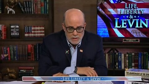 Levin: Kamala Is The Most Extreme, Radical, Leftist To Ever Run For National Office