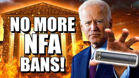 Supreme Court Decision Backs Suppressor Freedom Law Removing NFA Restrictions!!!