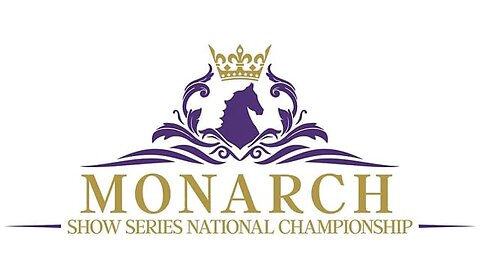 Monarch Show Series National Championship | Friday Evening Session | 7:00 pm EST