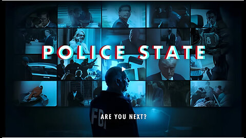 Police State: There is Nowhere to Hide. They Have Their Lists. Are You Next? (Full Documentary)