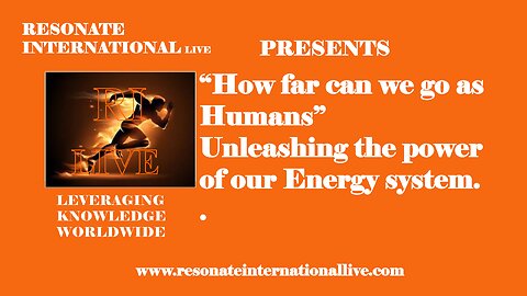 “How far can we go as Humans” - Unleashing the power of our Energy system.