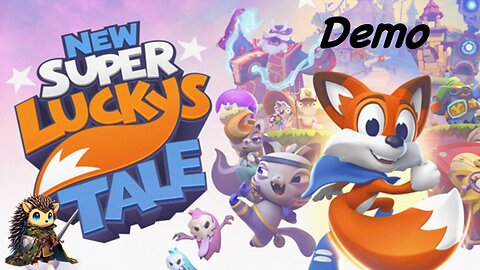 New Super Lucky's Tale Demo (Switch)