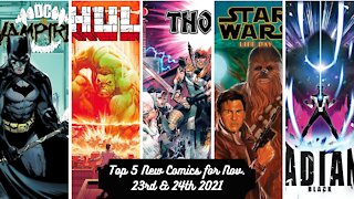 Top 5 New Comics for November 23rd & 24th 2021