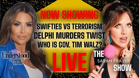 Swifties vs Terrorism! Delphi Murders Strange New Twist - Who the heck is Tim Walz?