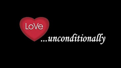 Unconditional Love Is The Cure