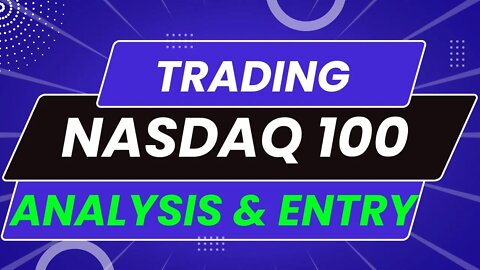 NASDAQ 100 (Analysis & Trade Entry)