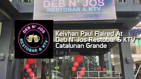 Keivhan Paul Flaired At Deb N Jos Restobar & KTV Catalunan Grande