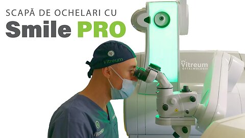 Scapă de ochelari cu ReLEx Smile Pro la Clinica Oftalmologică Vitreum