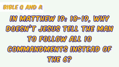 Why 6 Commandments Rather Than 10?