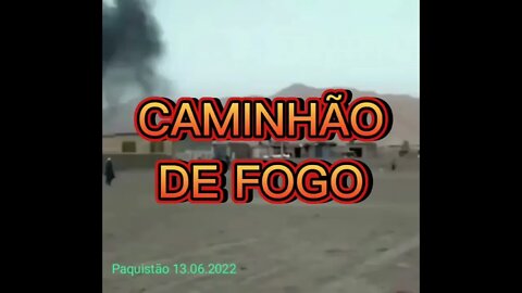 ACONTECE: CAMINHÃO DE FOGO