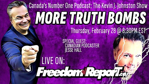 More Truth Bombs With Kevin J. Johnston and Jesse Hall - Prepare To Be Offended!