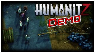 This Zombie Survival Game Is Pretty Fun! HumanitZ Demo Gameplay And Review