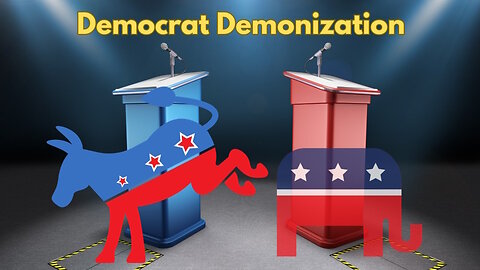 How Democrat Demonization Every Election Goes Unanswered