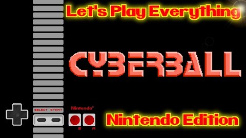 Let's Play Everything: Cyberball