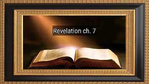 The Book of Revelation - Chapter 7