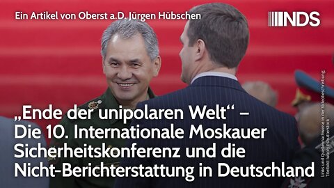 „Ende der unipolaren Welt“ – 10.Intern. Moskauer Sicherheitskonferenz – Nicht-Berichterstattung in D