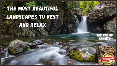 the most beautiful landscapes to rest and relax