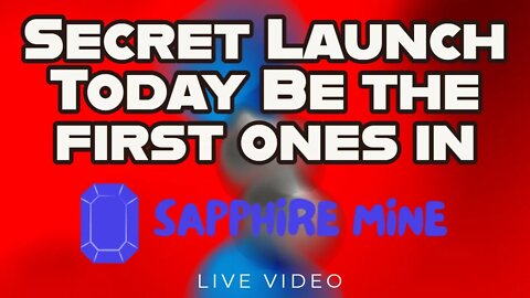 HURRY! Spread the word Sapphire Mine Launched its Super Early - Im the First to Get In