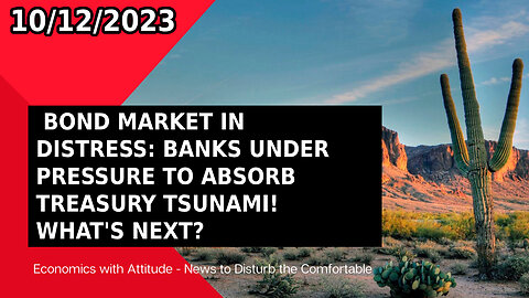 🌊🏦 BOND MARKET IN DISTRESS: BANKS UNDER PRESSURE TO ABSORB TREASURY TSUNAMI! WHAT'S NEXT? 🏦🌊