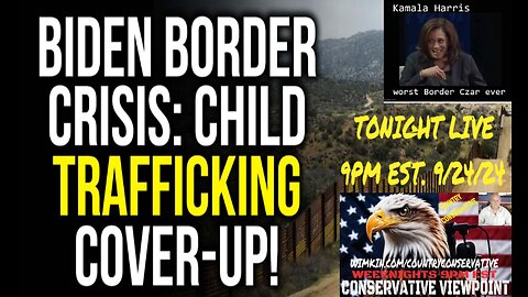 WHERE ARE THE CHILDREN HARRIS AND BIDEN TRAFFICKED AROUND THE COUNTRY AND BEYOND!