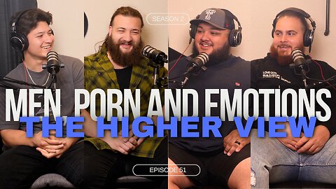 #051 Men, Porn and Emotions