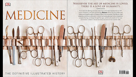 Medicine: The Definitive Illustrated History