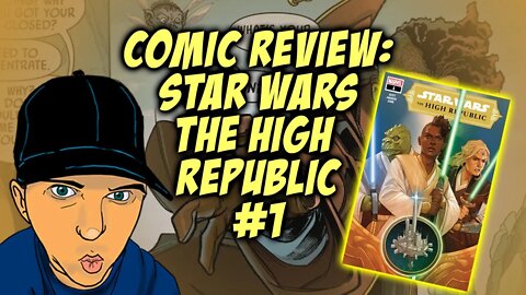 Comic Review: Star Wars The High Republic #1